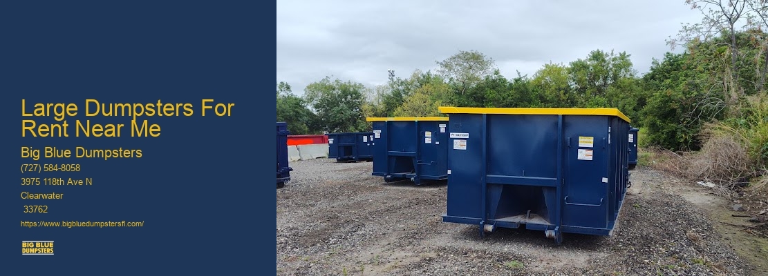 Large Dumpster Rentals Near Me