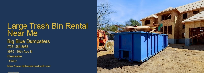 Large Dumpster Rental Sizes